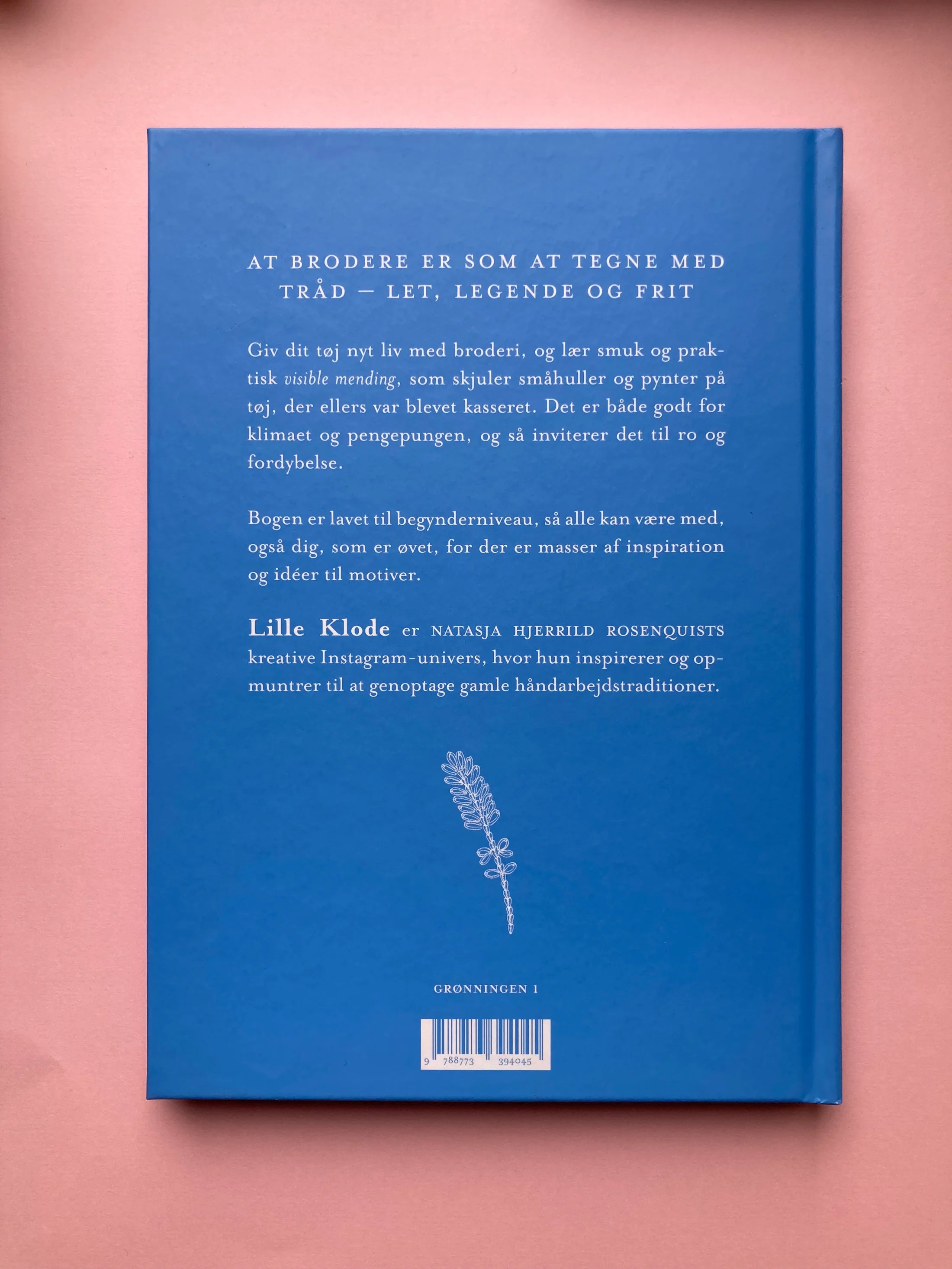 Lille klode - en introduktion til broderi og visible mending