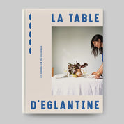 La Table d'Eglantine